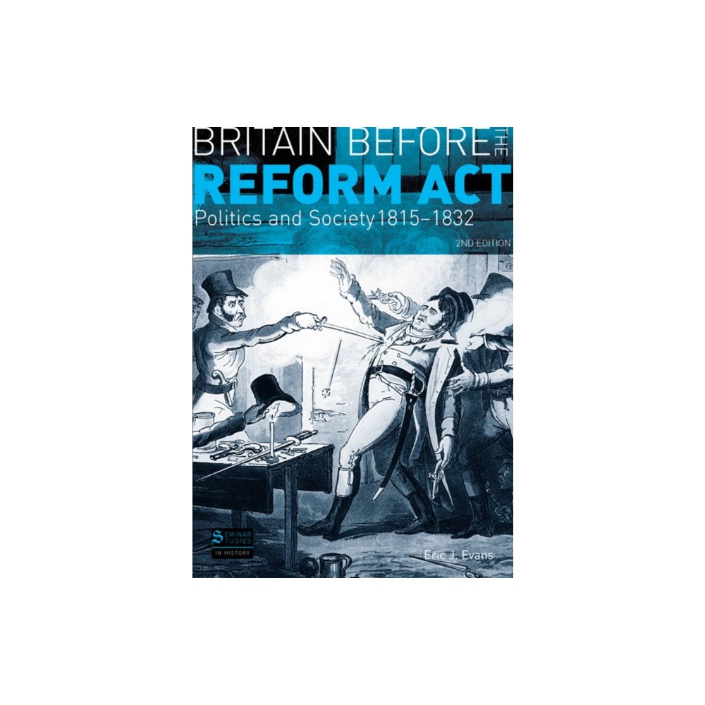 Taylor & francis ltd Britain before the Reform Act (häftad, eng)