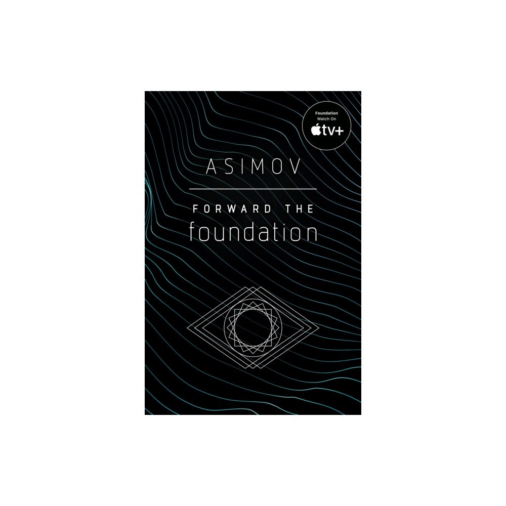 Random House Inc Forward the Foundation (häftad, eng)