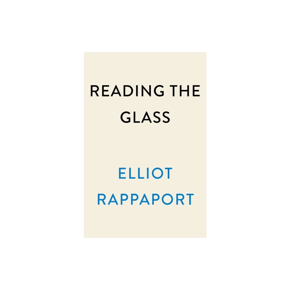 Penguin Group USA Reading the Glass (inbunden, eng)