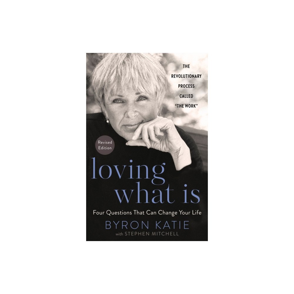 Random House Inc Loving What Is (häftad, eng)