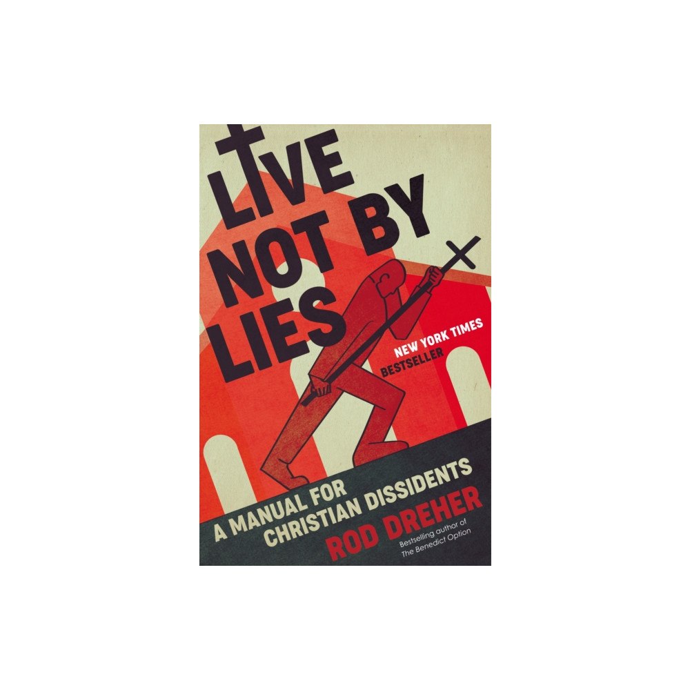 Penguin Group USA Live Not by Lies (inbunden, eng)