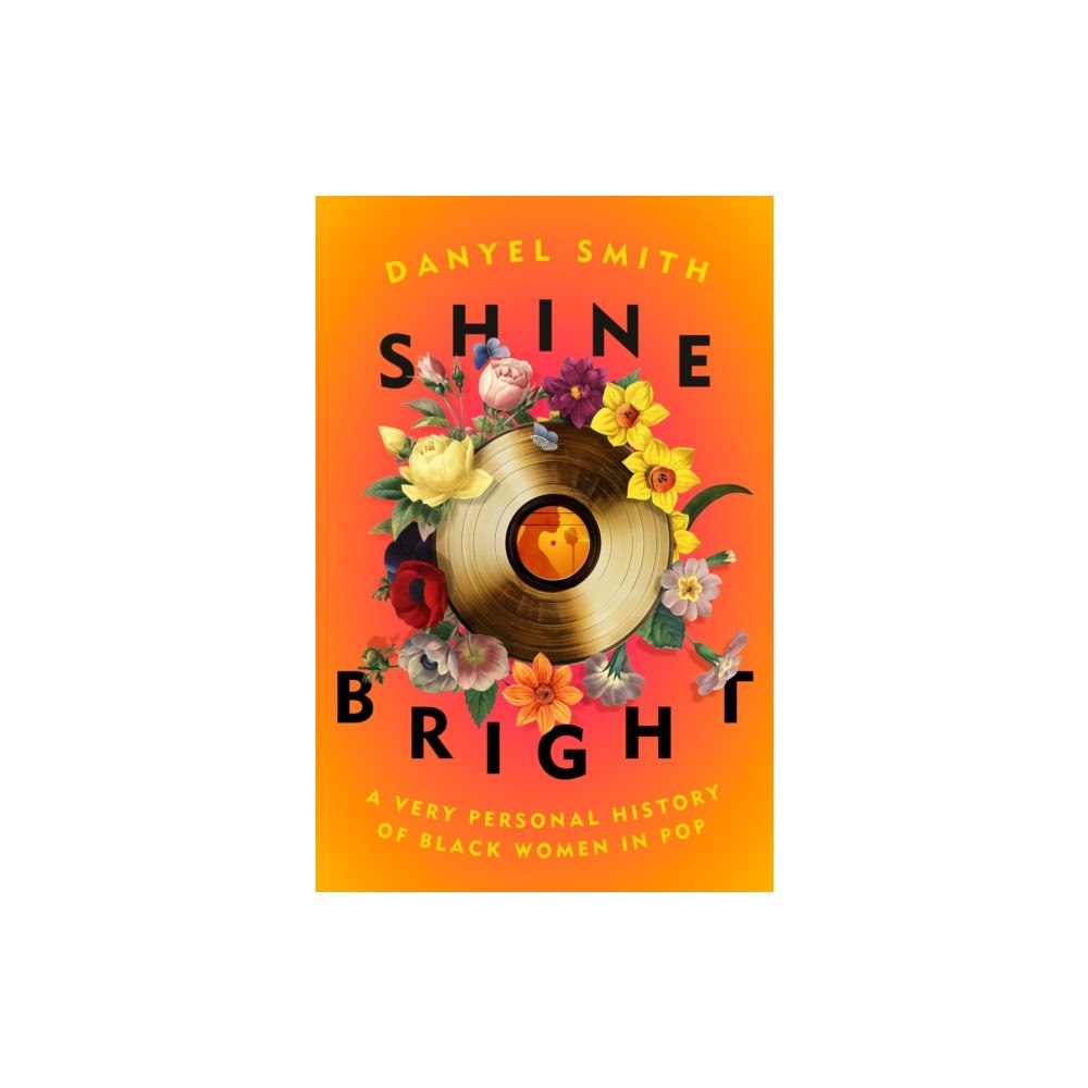 Random House Inc Shine Bright (inbunden, eng)
