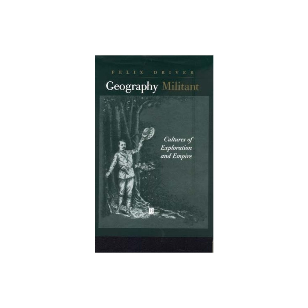 John Wiley And Sons Ltd Geography Militant (häftad, eng)