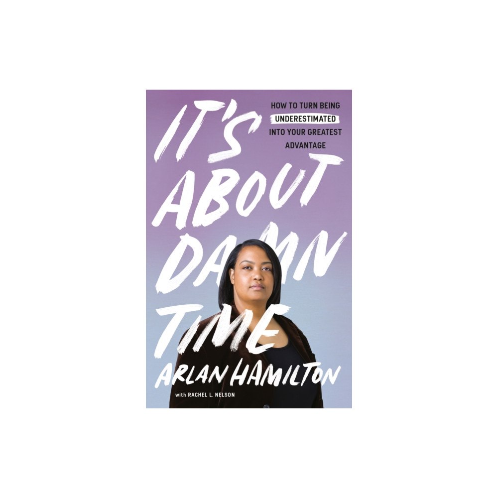 Random House Inc It's About Damn Time (häftad, eng)