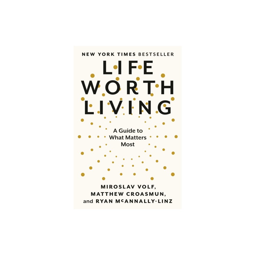 Penguin Group USA Life Worth Living (inbunden, eng)