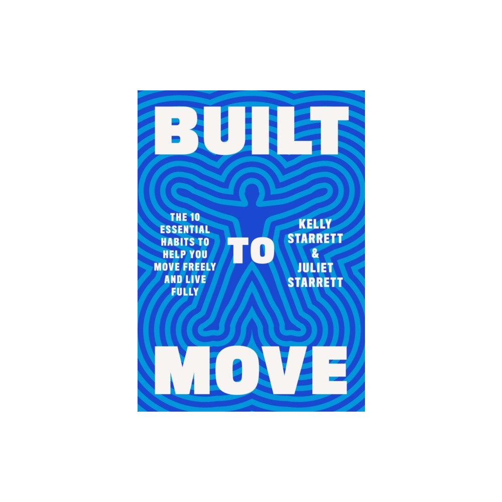 Random House Inc Built to Move (inbunden, eng)