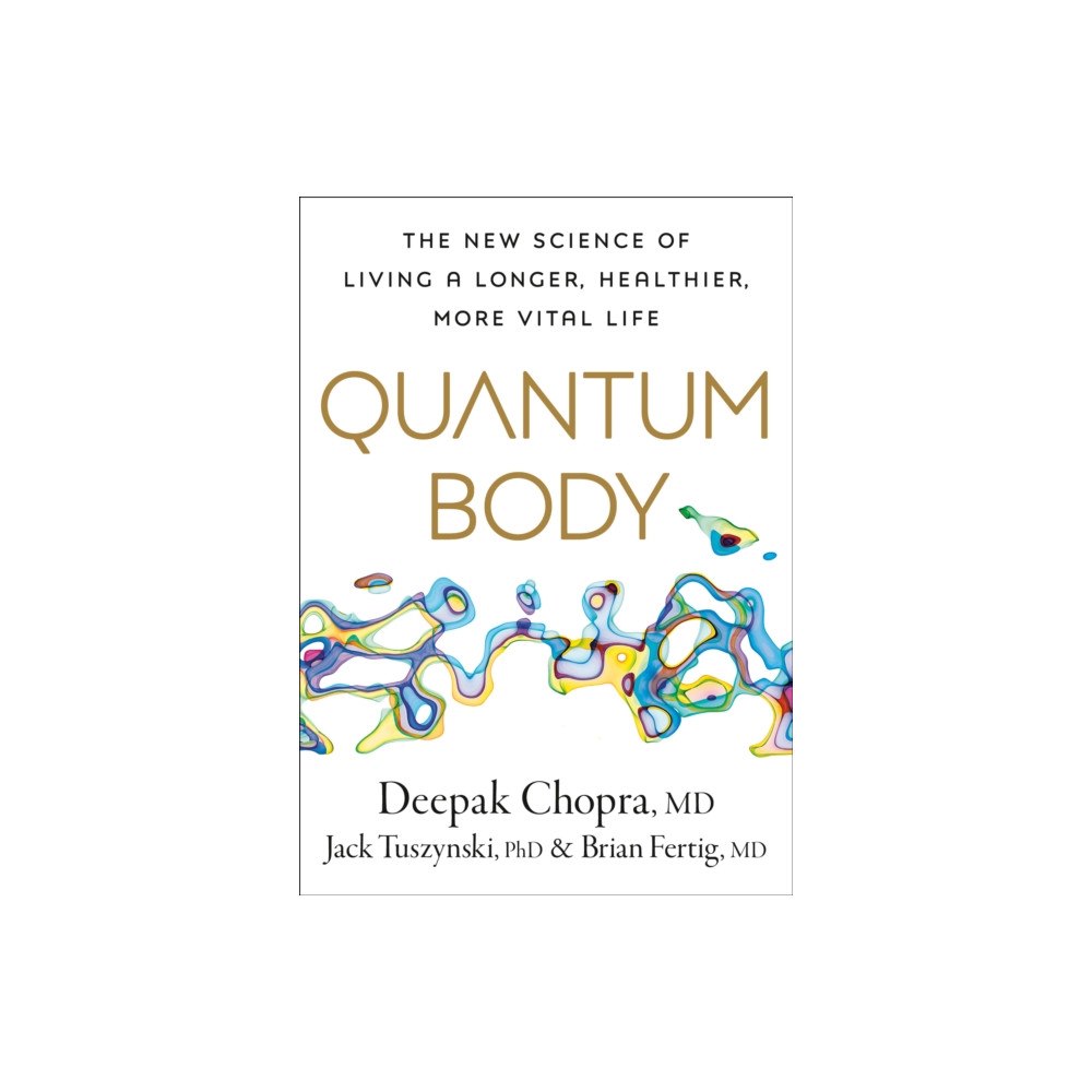 Random House Inc Quantum Body (inbunden, eng)