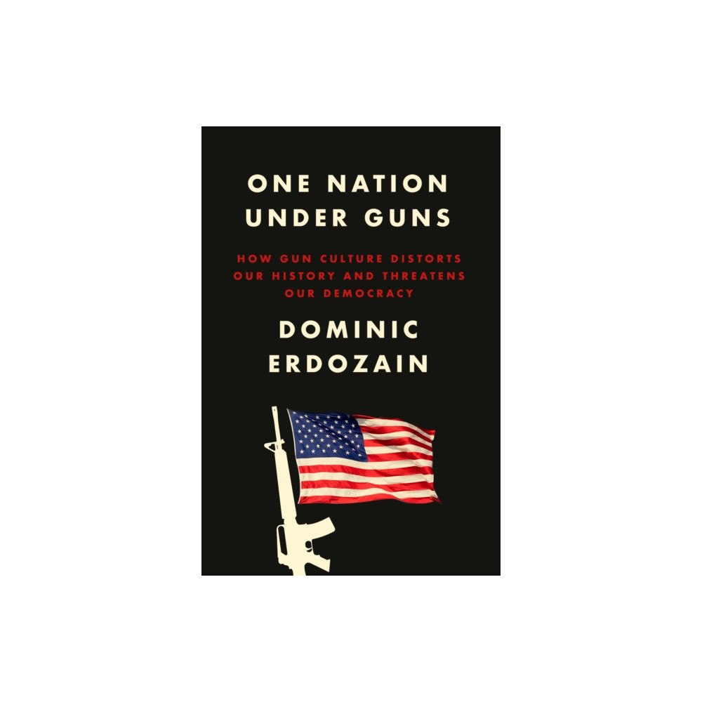 Random House Inc One Nation Under Guns (inbunden, eng)