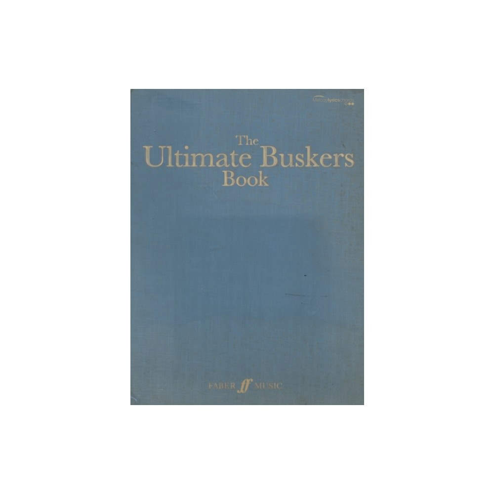 Faber Music Ltd The Ultimate Buskers Book (häftad, eng)