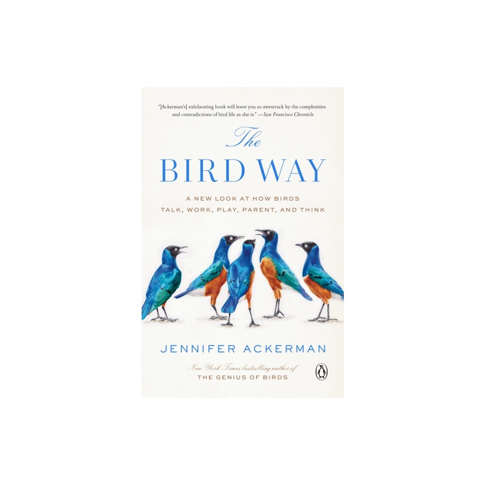 Penguin Group USA The Bird Way (häftad, eng)