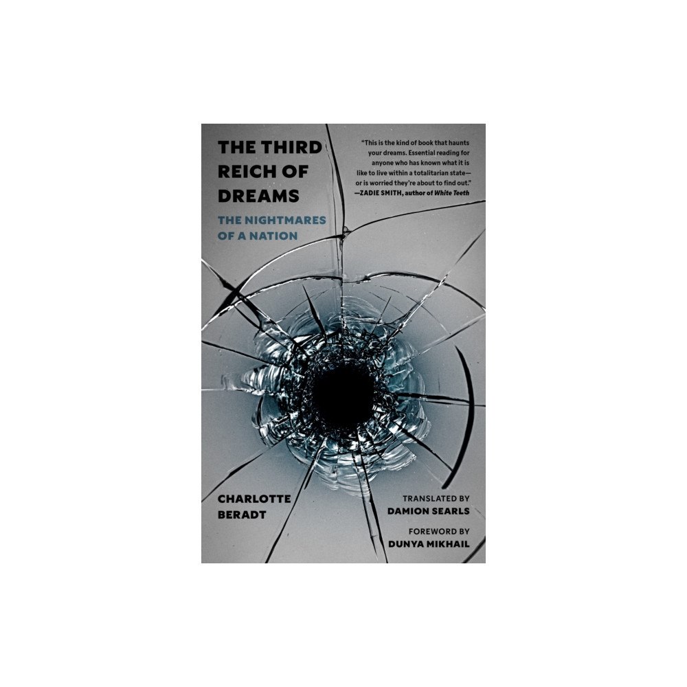 Princeton University Press The Third Reich of Dreams (inbunden, eng)
