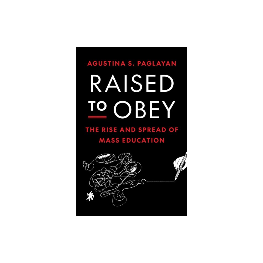 Princeton University Press Raised to Obey (häftad, eng)