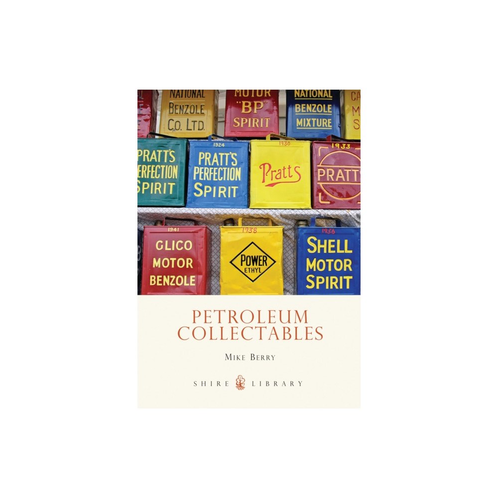 Bloomsbury Publishing PLC Petroleum Collectables (häftad, eng)