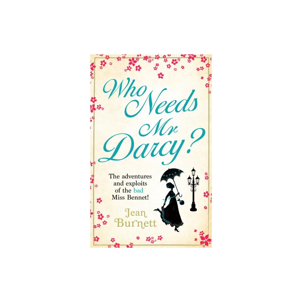 Little, Brown Book Group Who Needs Mr Darcy? (häftad, eng)