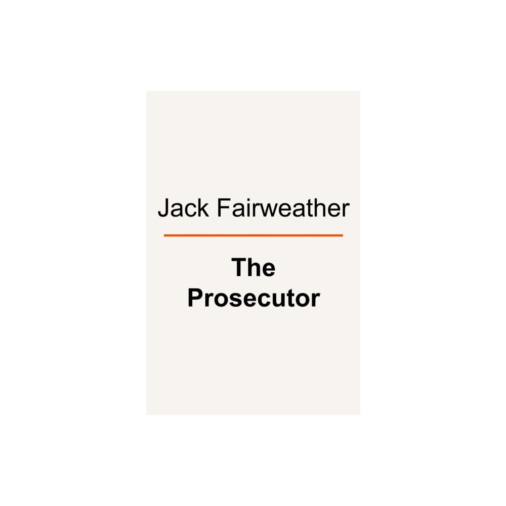 Ebury Publishing The Prosecutor (inbunden, eng)