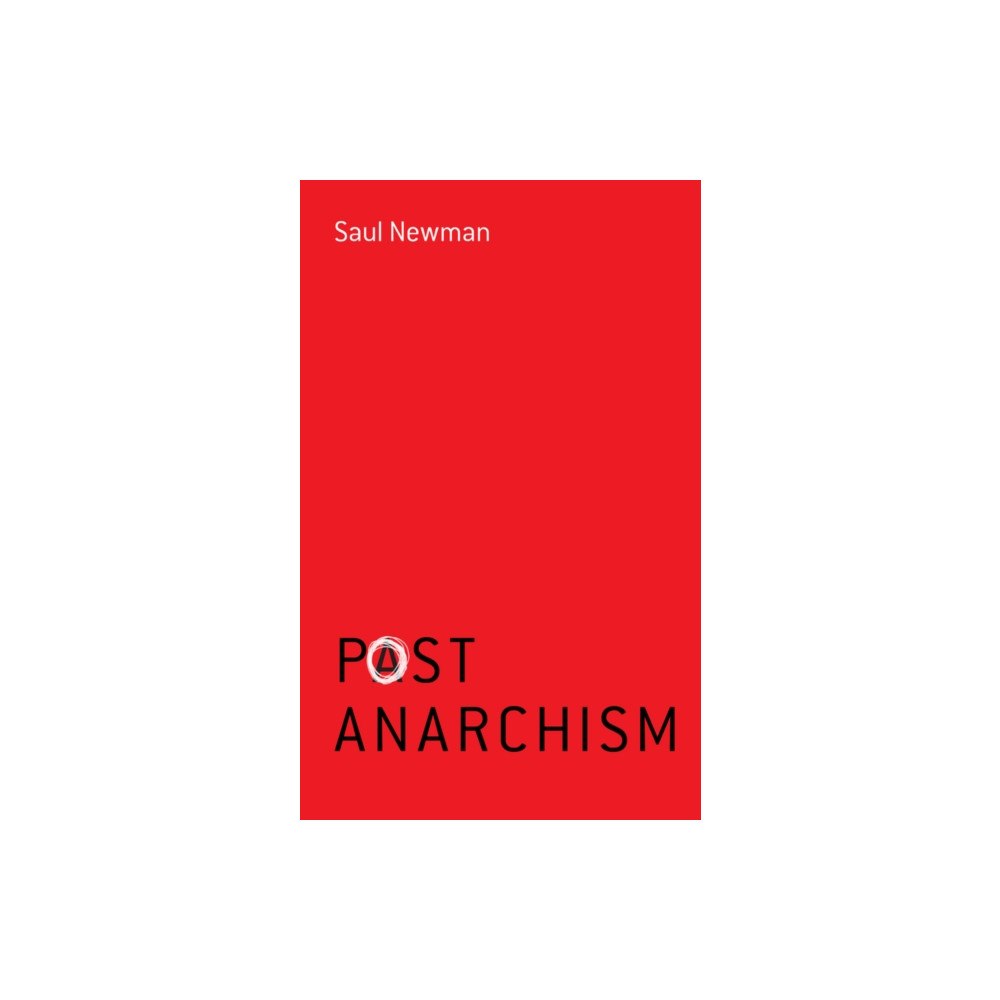 John Wiley And Sons Ltd Postanarchism (häftad, eng)
