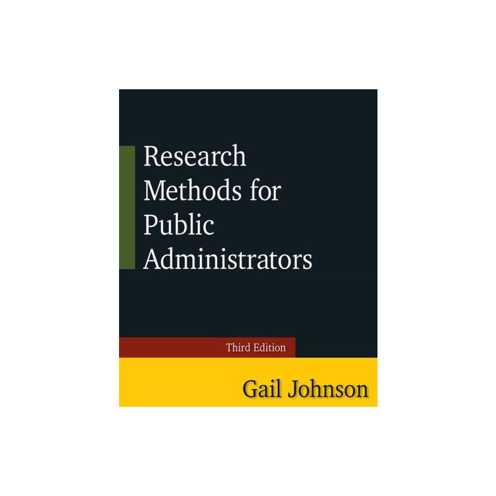 Taylor & francis ltd Research Methods for Public Administrators (häftad, eng)