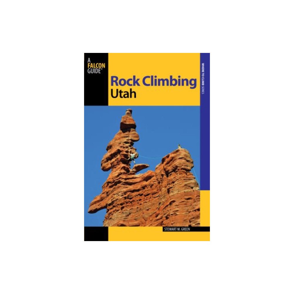 Rowman & littlefield Rock Climbing Utah (häftad, eng)