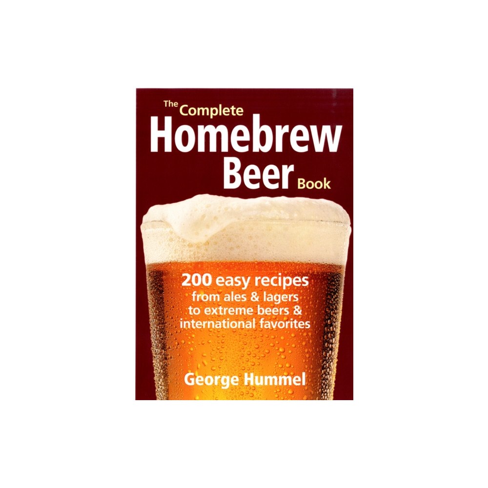 Robert Rose Inc The Complete Homebrew Beer Book (häftad, eng)