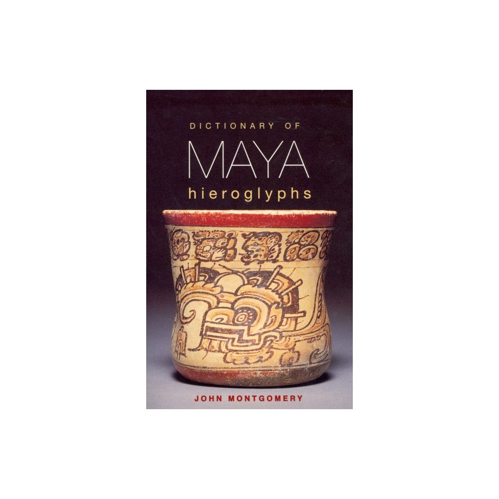 Hippocrene Books Inc.,U.S. Dictionary of Maya Hieroglyphs (häftad, eng)
