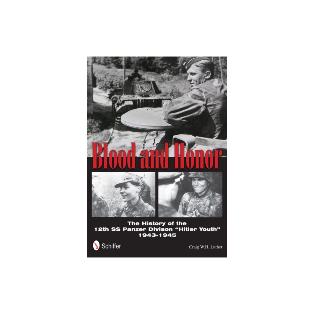 Schiffer Publishing Ltd Blood and Honor (inbunden, eng)