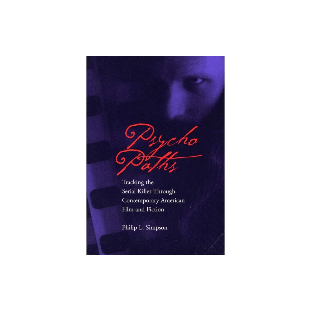 Southern Illinois University Press Psycho Paths (häftad, eng)