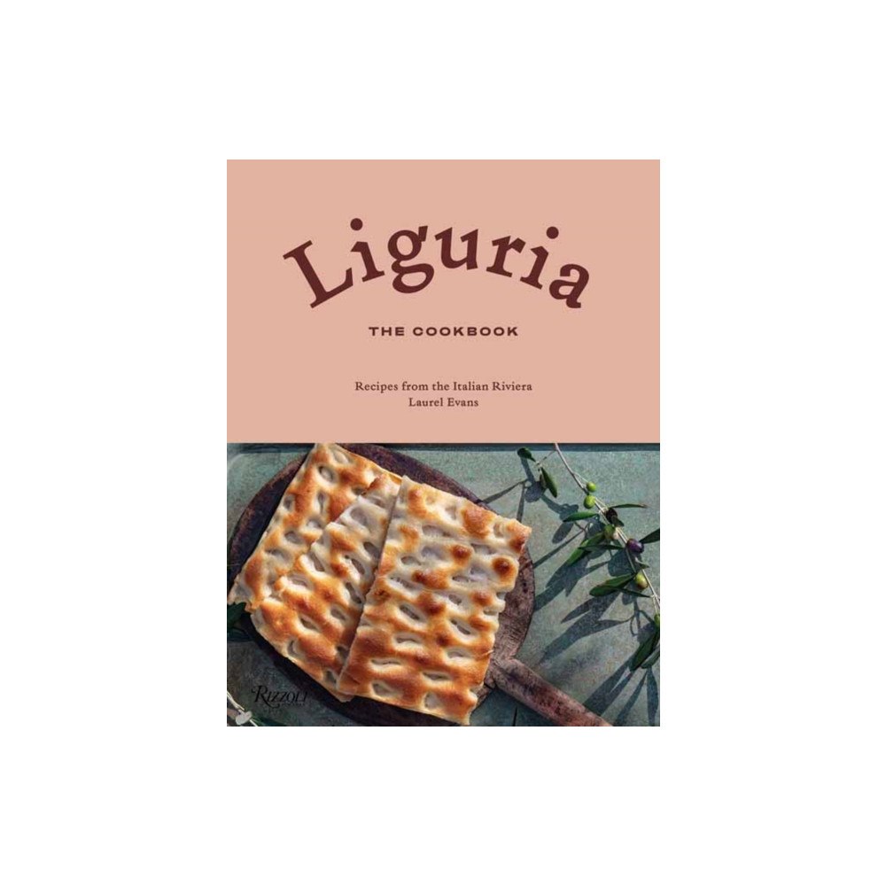 Rizzoli International Publications Liguria: The Cookbook (inbunden, eng)