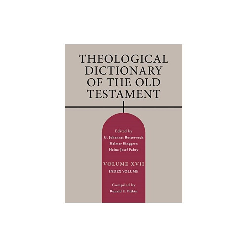 William b eerdmans publishing co Theological Dictionary of the Old Testament, Volume XVII (inbunden, eng)