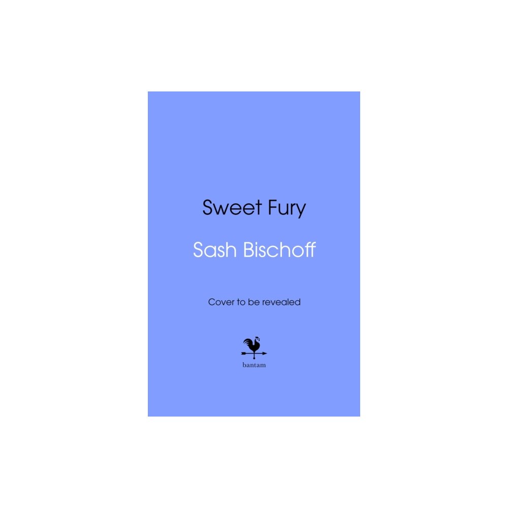 Transworld publishers ltd Sweet Fury (inbunden, eng)