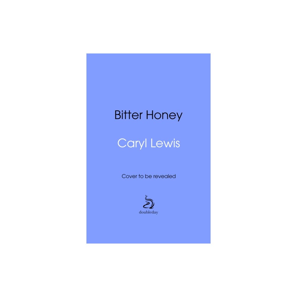 Transworld publishers ltd Bitter Honey (inbunden, eng)
