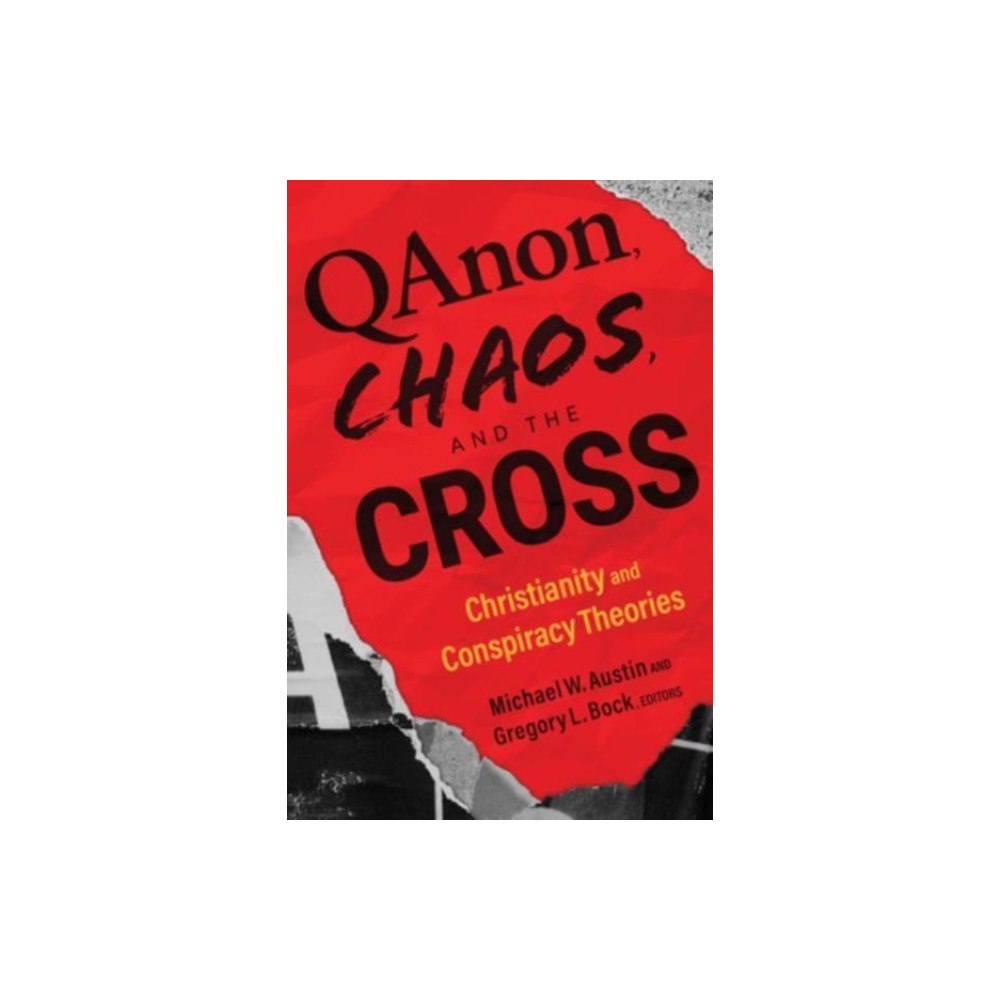 William b eerdmans publishing co Qanon, Chaos, and the Cross (häftad, eng)