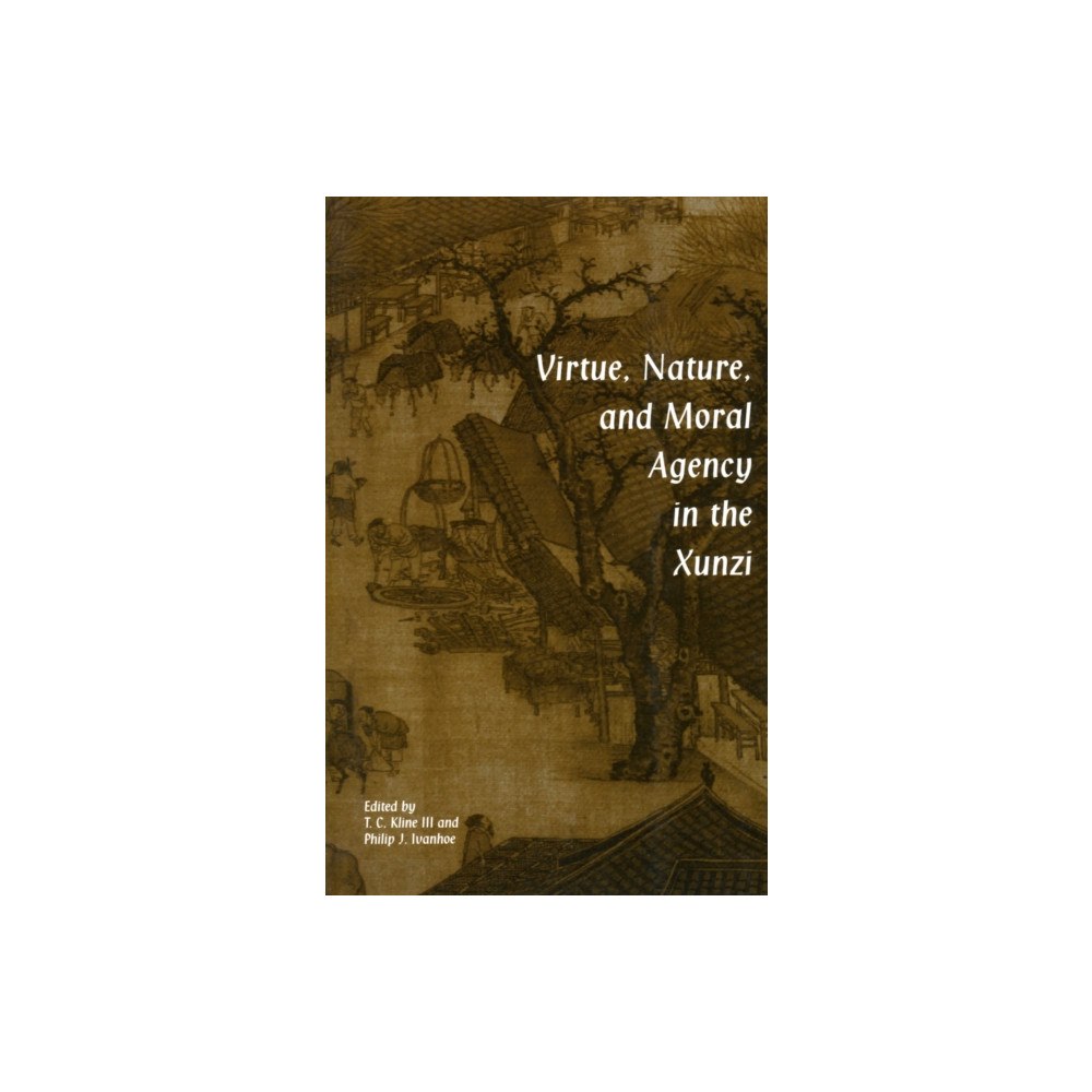 Hackett Publishing Co, Inc Virtue, Nature, and Moral Agency in the Xunzi (häftad, eng)