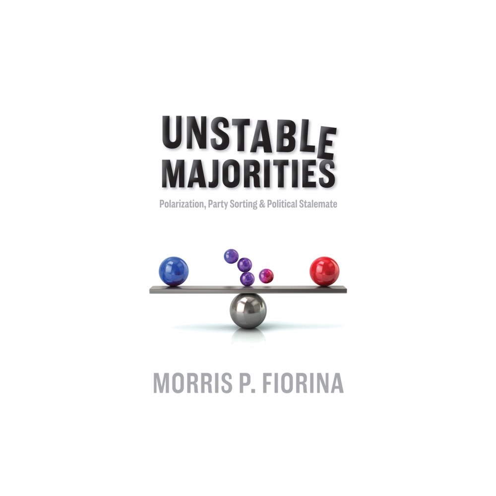 Hoover Institution Press,U.S. Unstable Majorities (häftad, eng)