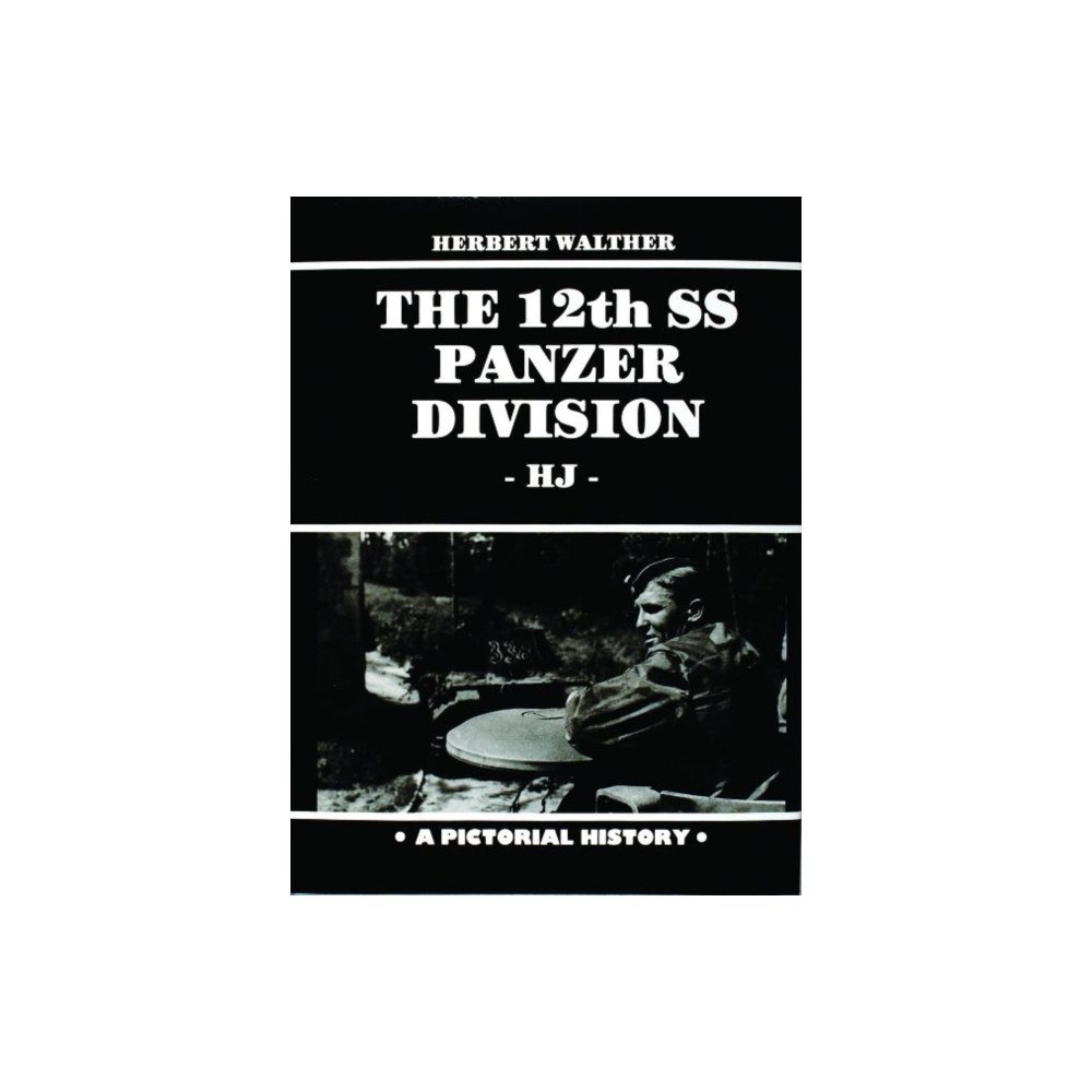Schiffer Publishing Ltd The 12th SS Panzer Division (inbunden, eng)