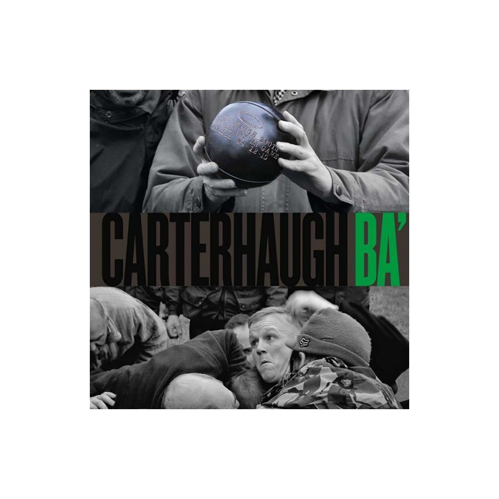 Caique Publishing Ltd Carterhaugh Ba’ (inbunden, eng)