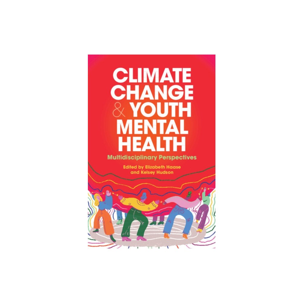 Cambridge University Press Climate Change and Youth Mental Health (inbunden, eng)