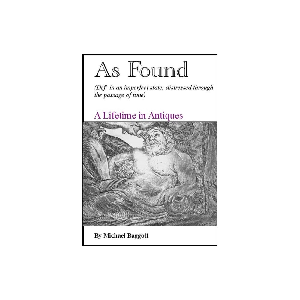 Michael Baggott As Found (inbunden, eng)