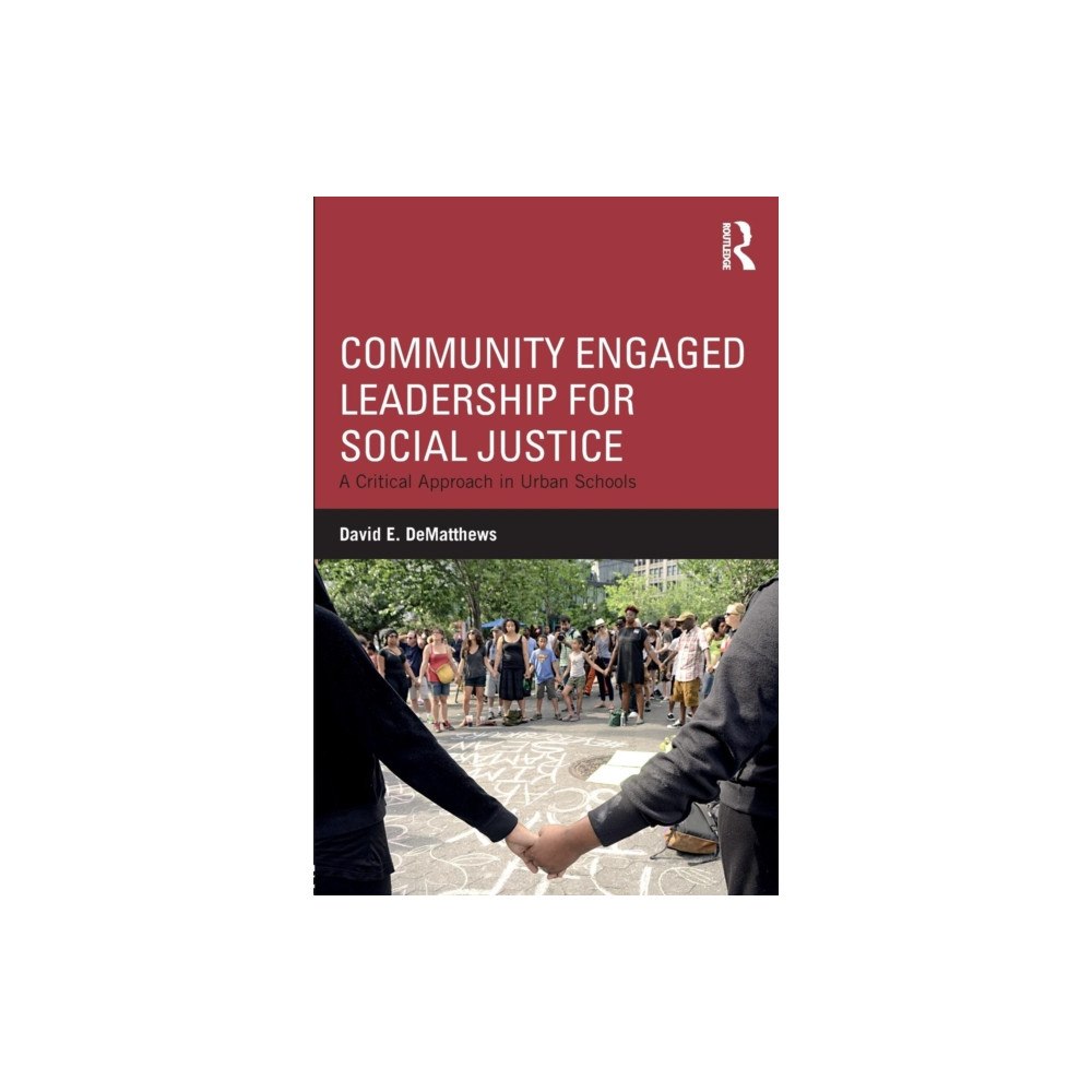 Taylor & francis ltd Community Engaged Leadership for Social Justice (häftad, eng)