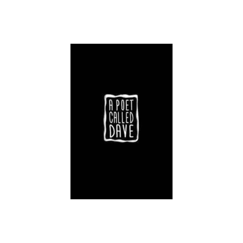 Flapjack Press A Poet Called Dave (häftad, eng)