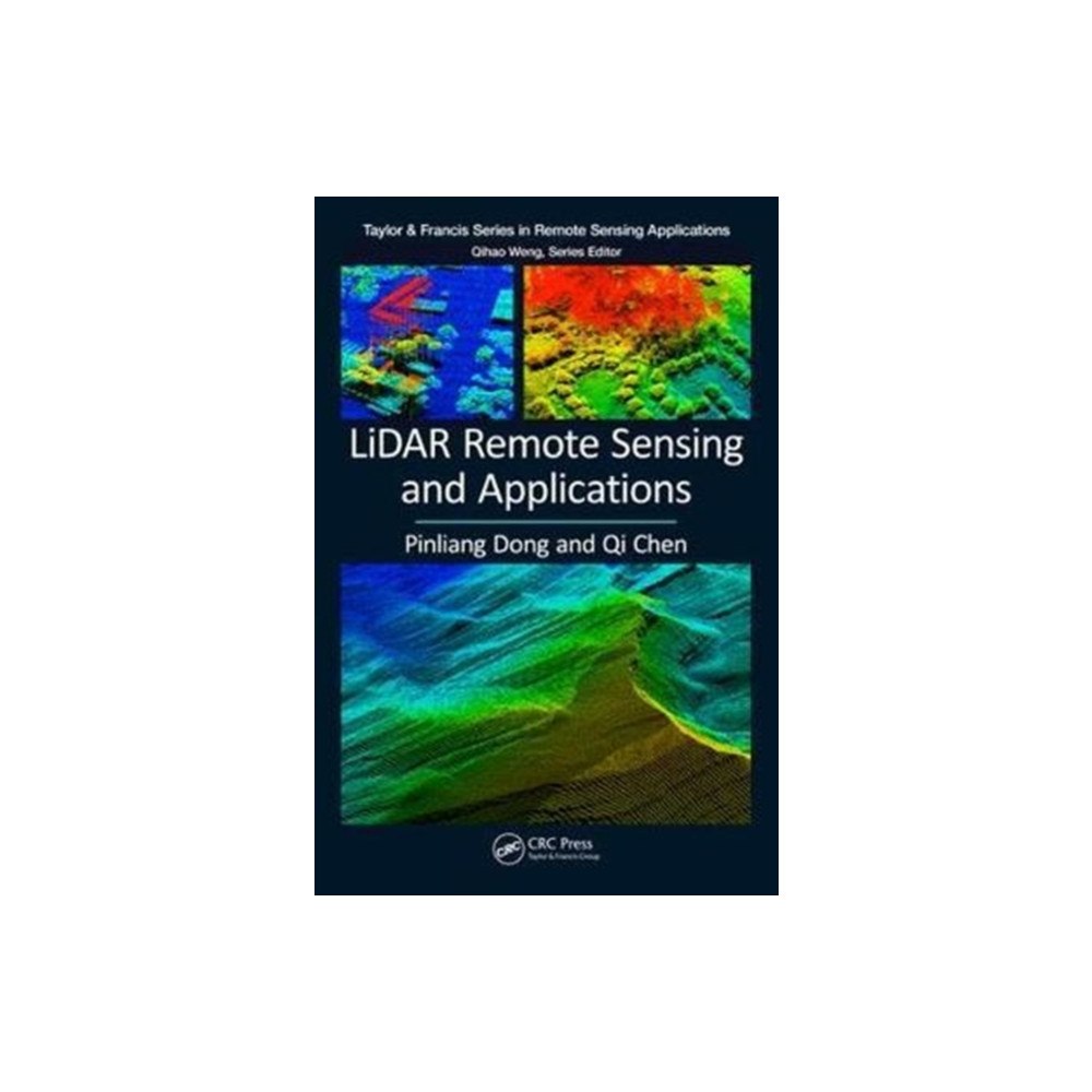 Taylor & francis ltd LiDAR Remote Sensing and Applications (häftad, eng)