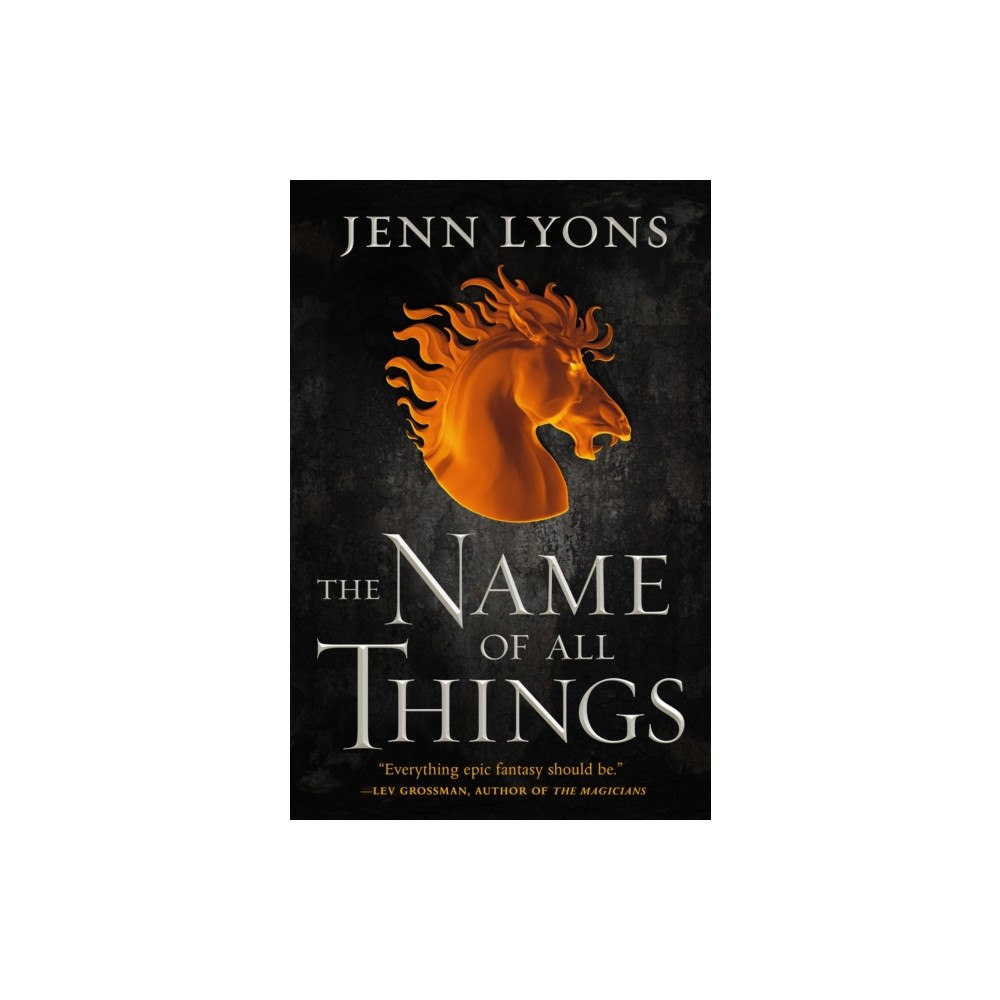 Tor Publishing Group The Name of All Things (inbunden, eng)