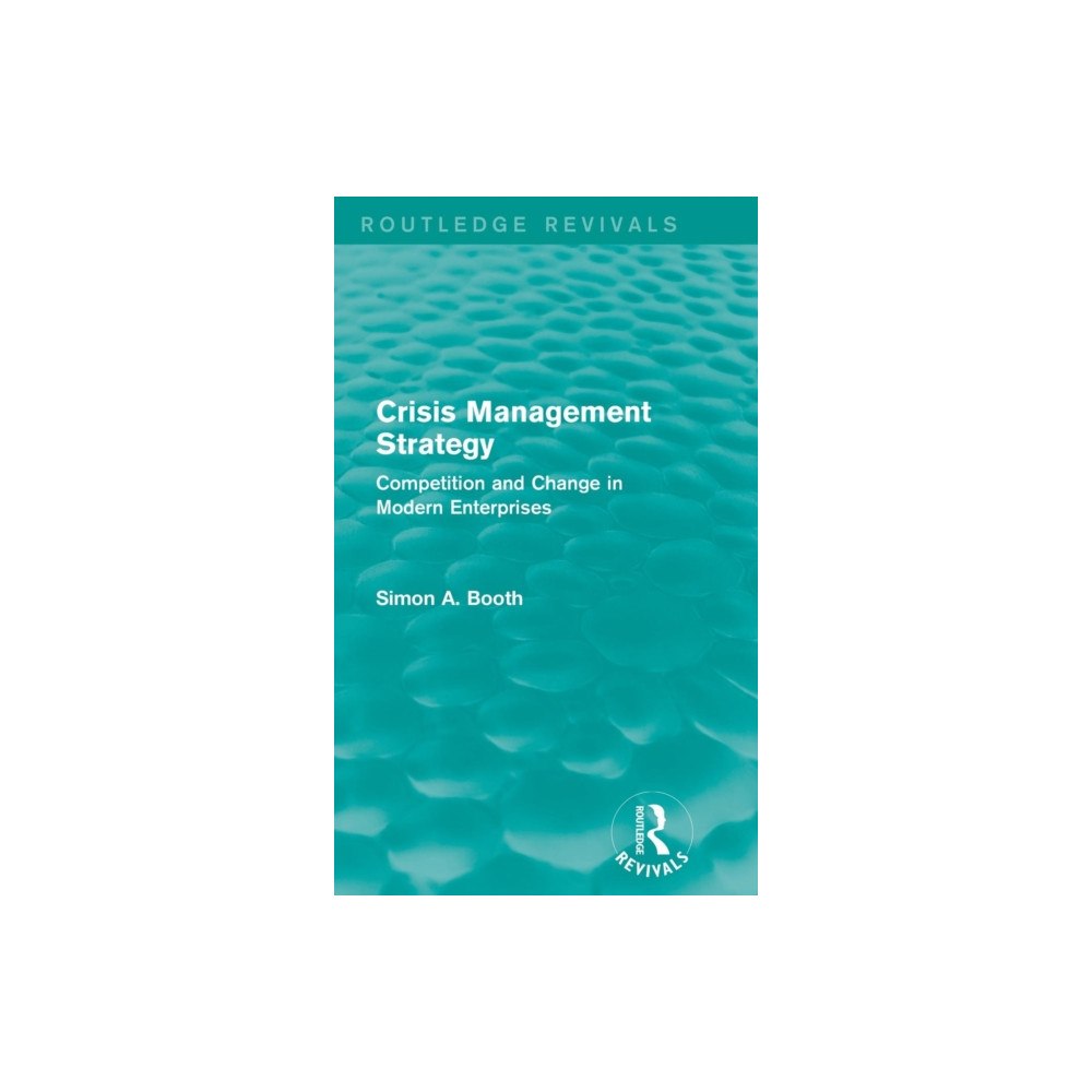 Taylor & francis ltd Crisis Management Strategy (inbunden, eng)