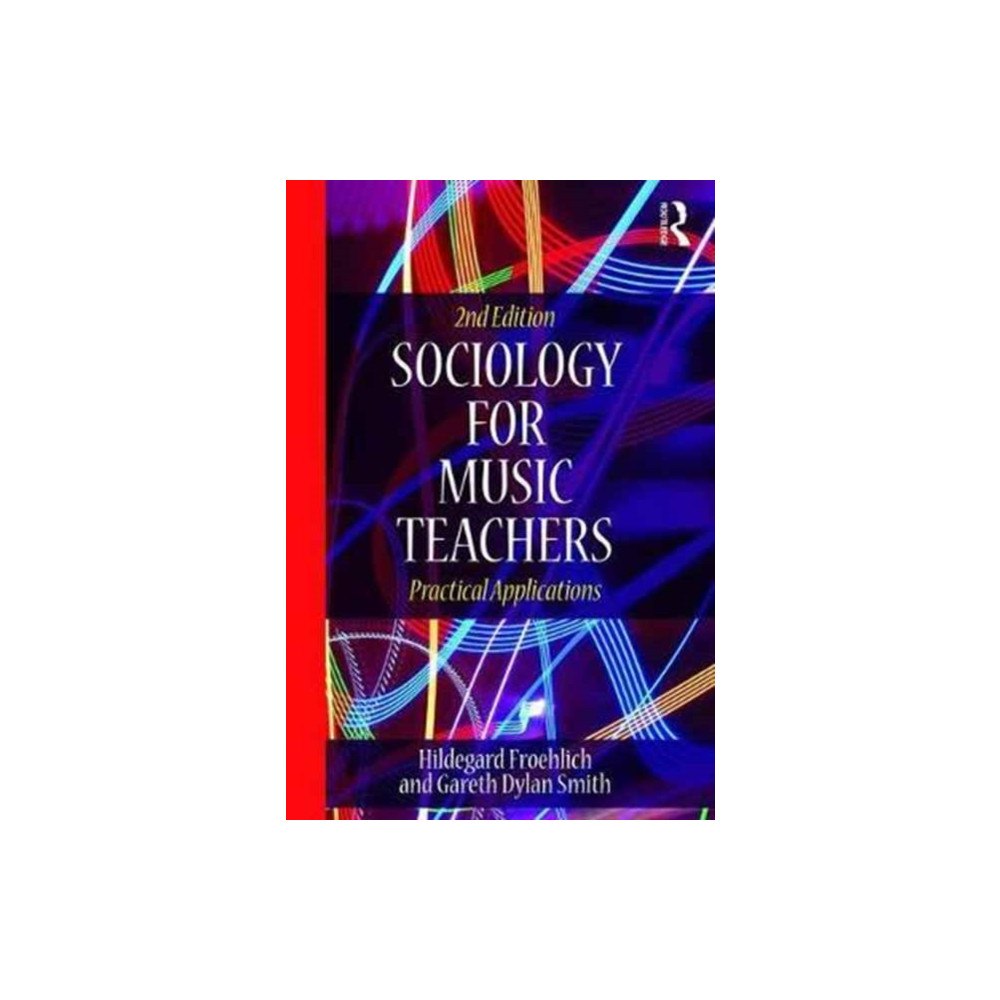 Taylor & francis ltd Sociology for Music Teachers (häftad, eng)
