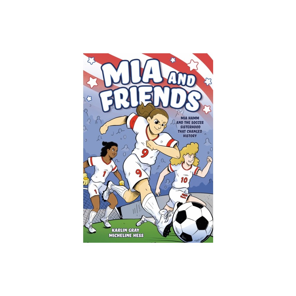 Roaring Brook Press Mia and Friends (häftad, eng)