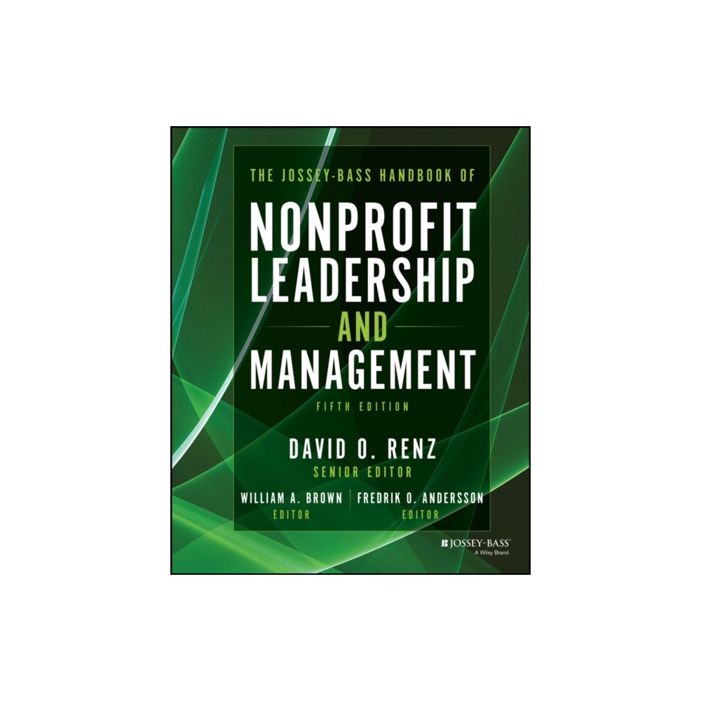 John Wiley & Sons Inc The Jossey-Bass Handbook of Nonprofit Leadership and Management (inbunden, eng)