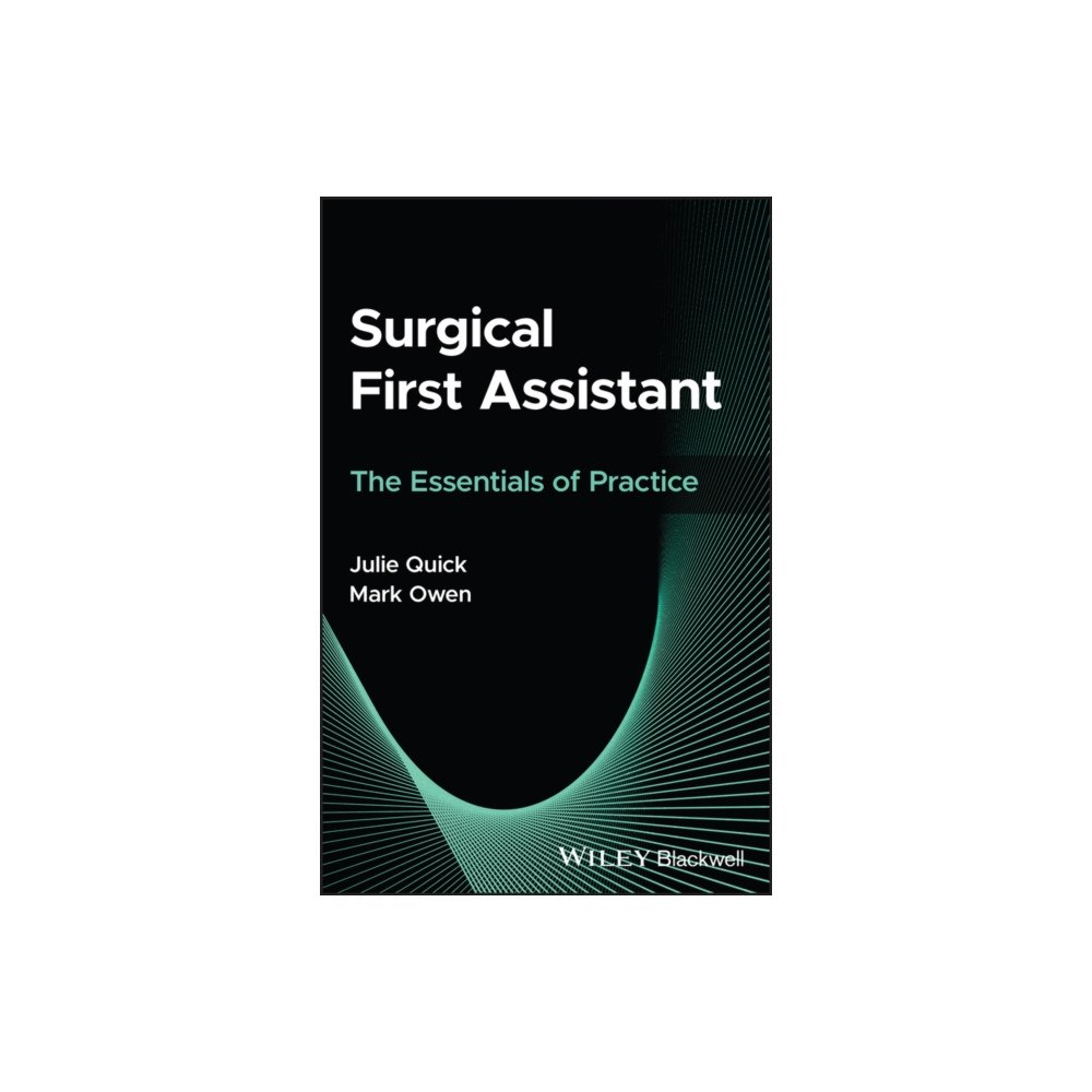 John Wiley & Sons Inc Surgical First Assistant (häftad, eng)