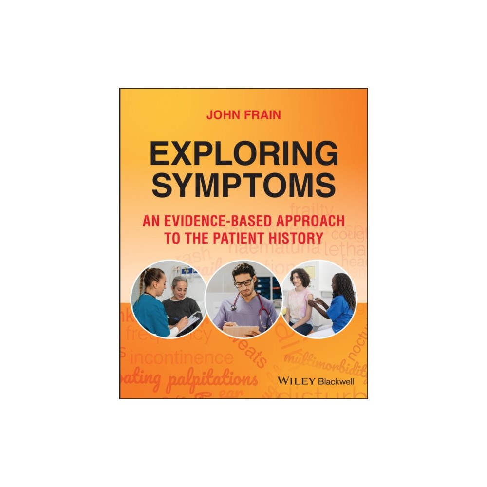 John Wiley & Sons Inc Exploring Symptoms (häftad, eng)