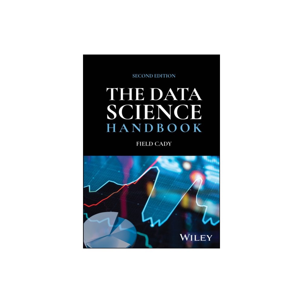 John Wiley & Sons Inc The Data Science Handbook (inbunden, eng)