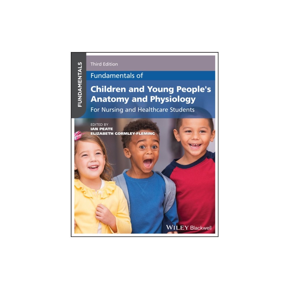 John Wiley & Sons Inc Fundamentals of Children and Young People's Anatomy and Physiology (häftad, eng)