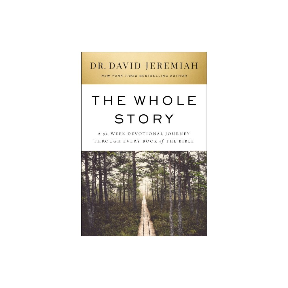 Thomas nelson publishers The Whole Story (inbunden, eng)
